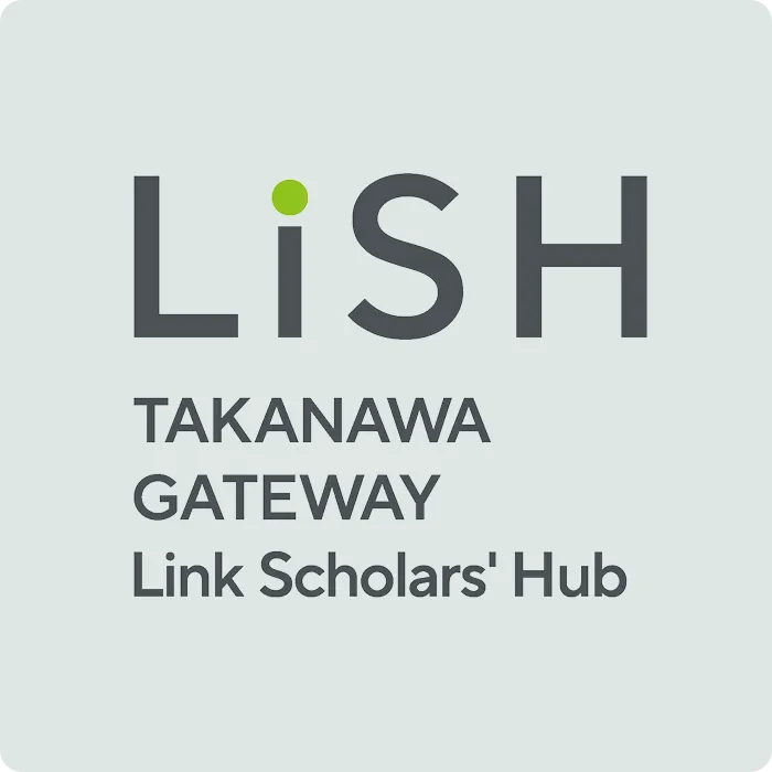 LiSH TAKANAWA GATEWAY Link Scholars' Hub
